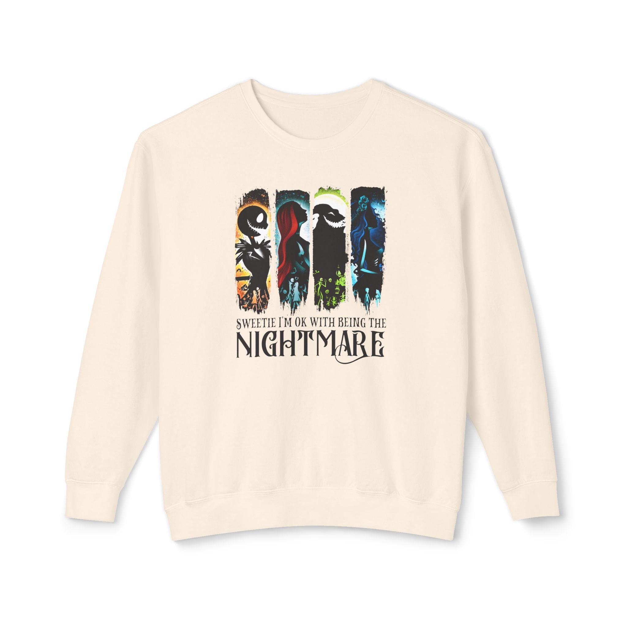 I Am The Nightmare Sweatshirt